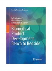 Biomedical Product Development : Bench To Bedside Paperback reviews Biomedical Product Development : Bench To Bedside Paperback