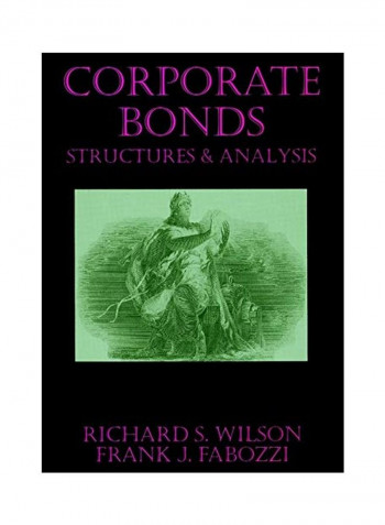 Corporate Bonds: Structure and Analysis Hardcover