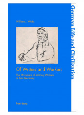 Of Writers And Workers Paperback New Edition
