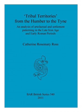Tribal Territories' From The Humber To The Tyne Paperback