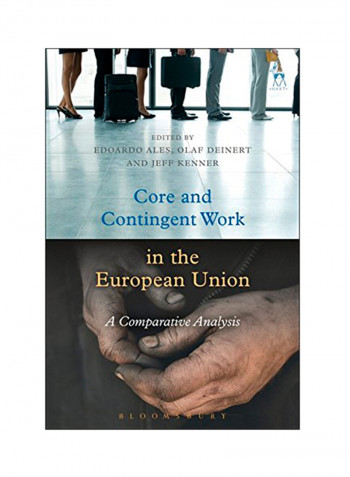 Core And Contingent Work In The European Union: A Comparative Analysis Hardcover
