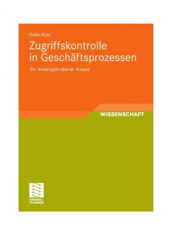 Zugriffskontrolle In Gesch ftsprozessen Paperback