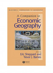 A Companion To Economic Geography Paperback