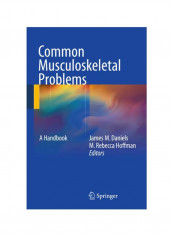 Common Musculoskeletal Problems : A Handbook Paperback