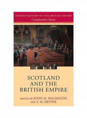 Scotland And The British Empire Hardcover