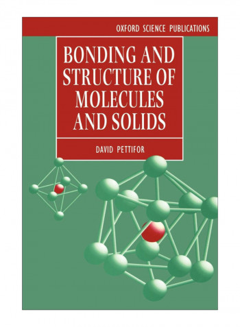 Bonding And Structure Of Molecules And Solids Paperback