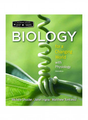 Scientific American Biology For A Changing World With Core Physiology Paperback 3