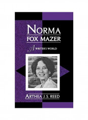 Norma Fox Mazer Hardcover English by Arthea J S Reed