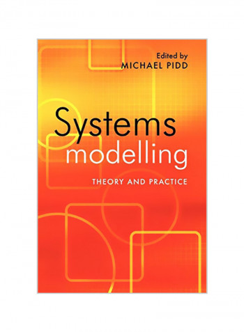 Systems Modelling: Theory and Practice Paperback