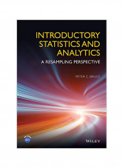 Introductory Statistics and Analytics: A Resampling Perspective Paperback English by Peter C. Bruce