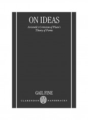 On Ideas: Aristotle's Criticism Of Plato's Theory Of Forms Paperback