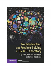 Troubleshooting And Problem-Solving In The IVF Laboratory Paperback English by Kay Elder