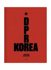 DPR Korea: Grand Tour Hardcover