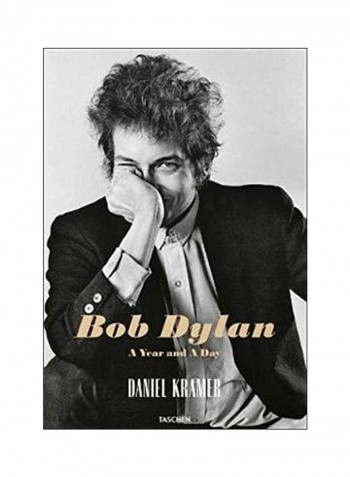 Bob Dylan: A Year And A Day Hardcover