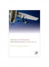 Elements Of Financial Risk Management Paperback 2