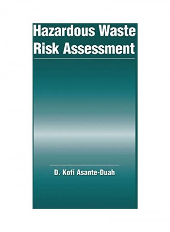 Hazardous Waste Risk Assessment Paperback English by Kofi Asante-Duah - 2019