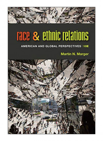 Race And Ethnic Relations Hardcover 10th Edition