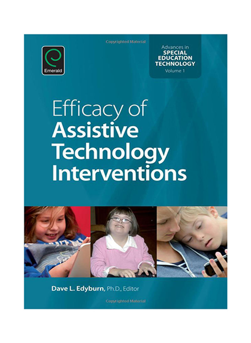 Efficacy Of Assistive Technology Interventions Hardcover