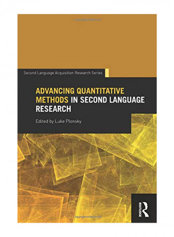 Advancing Quantitative Methods in Second Language Research Paperback
