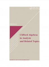 Clifford Algebras in Analysis and Related Topics Paperback English by John Ryan - 2019