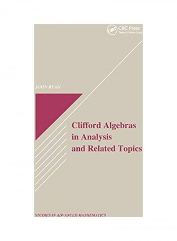 Clifford Algebras in Analysis and Related Topics Paperback English by John Ryan - 2019