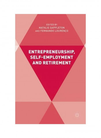Entrepreneurship, Self-employment And Retirement Hardcover