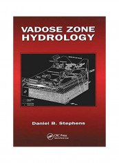 Vadose Zone Hydrology Paperback English by Daniel B. Stephens - 2019