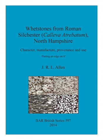 Whetstones From Roman Silchester Paperback