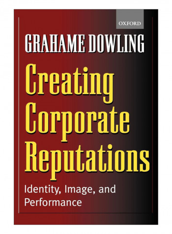 Creating Corporate Reputations Paperback