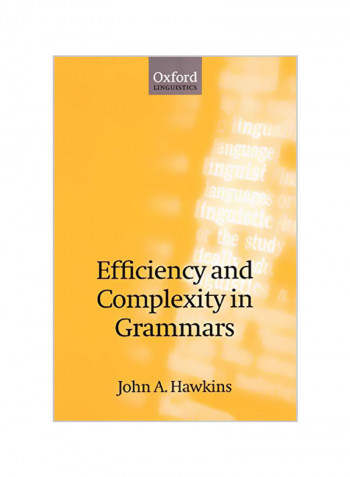 Efficiency And Complexity In Grammars Paperback