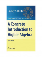 A Concrete Introduction To Higher Algebra Hardcover 3