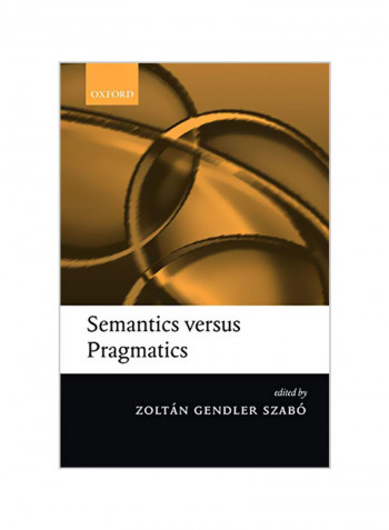 Semantics Versus Pragmatics Paperback