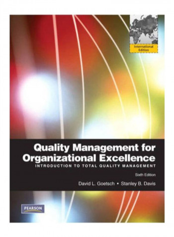 Quality Management For Organizational Excellence: Introduction To Total Quality Management Paperback 6