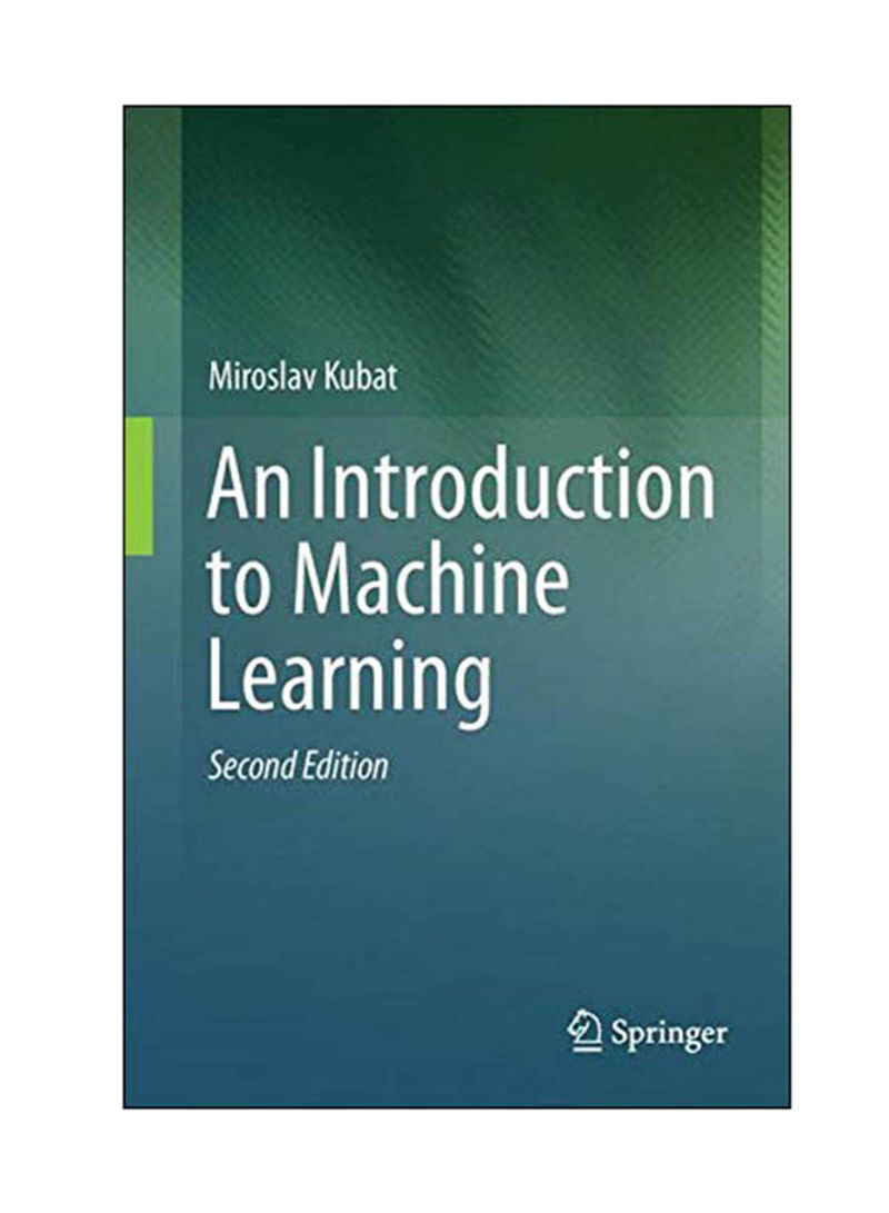 An Introduction To Machine Learning Hardcover 2