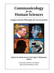 Communicology For The Human Sciences Paperback New Edition