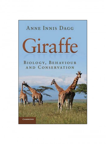 Giraffe: Biology, Behaviour and Conservation Hardcover