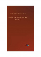 A History of the Peninsula War Hardcover English by Charles William Chadwick Oman
