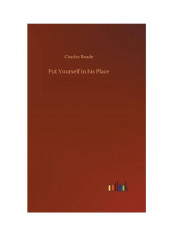 Put Yourself In His Place Hardcover English by Charles Reade