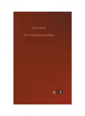 Put Yourself In His Place Hardcover English by Charles Reade