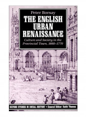 The English Urban Renaissance Paperback New Edition