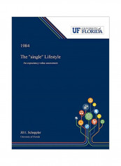 The "Single" Lifestyle: An Expectancy-Value Assessment Hardcover
