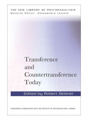 Transference And Countertransference Today Paperback 1st Edition