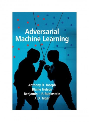 Adversarial Machine Learning Hardcover English by Anthony D. Joseph