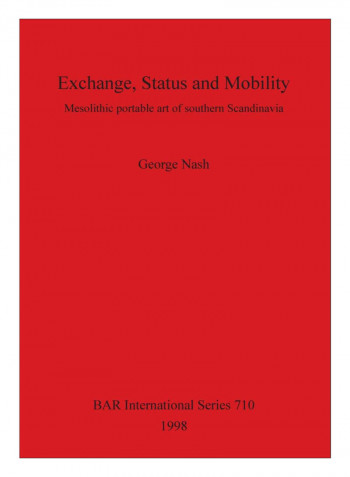 Exchange, Status And Mobility Paperback