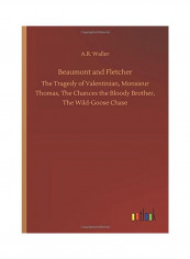 Beaumont and Fletcher Hardcover English by A. R. Waller