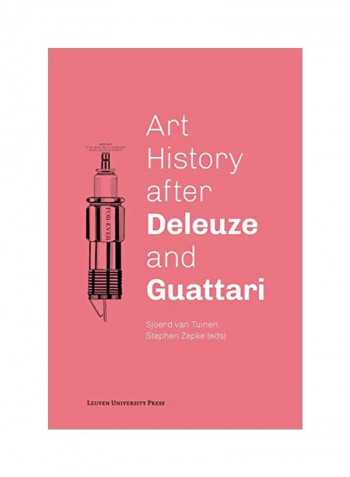 Art History After Deleuze And Guattari Paperback