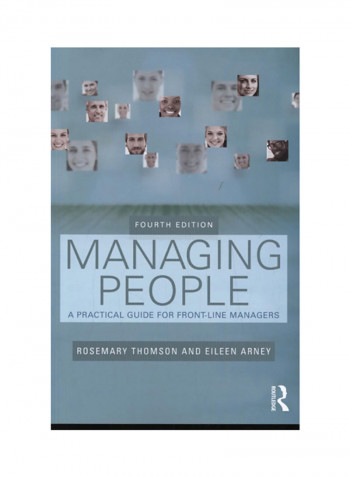 Managing People: A Practical Guide For Front-Line Managers Paperback 4