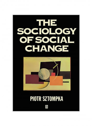 The Sociology of Social Change Paperback