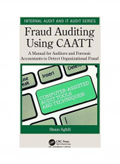 Fraud Auditing Using CAATT Hardcover English by Shaun Aghili