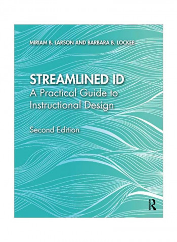 Streamlined ID: A Practical Guide To Instructional Design Paperback